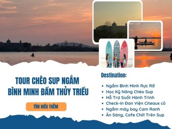 Chèo SUP Chill Bình Minh Đầm Thủy Triều – Sáng Sớm Đẹp Quên Sầu Ở Cam Ranh