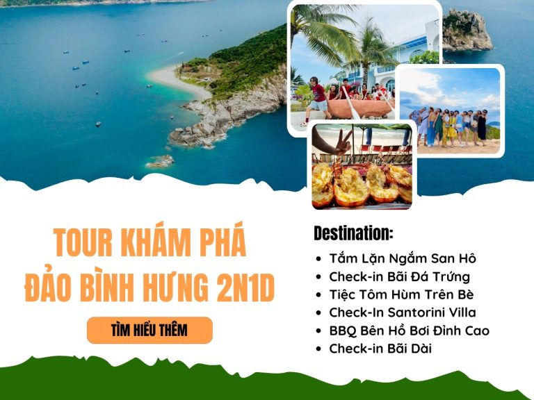 Tour 2 Ngày 1 Đêm Khám Phá Đảo Bình Hưng – Tôm Hùm & Biển Đảo Mộng Mơ