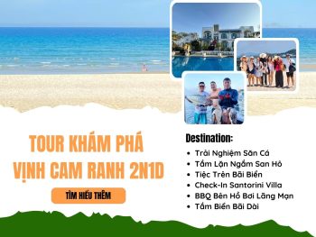Tour 2 Ngày 1 Đêm Khám Phá Vịnh Cam Ranh – Hành Trình Đậm Chất Biển Xanh